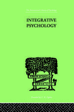 Integrative Psychology: A STUDY OF UNIT RESPONSE