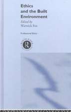 Ethics and the Built Environment