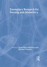 Exemplary Research For Nursing And Midwifery