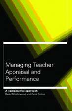 Managing Teacher Appraisal and Performance