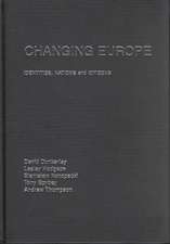 Changing Europe: Identities, Nations and Citizens