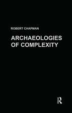 Archaeologies of Complexity