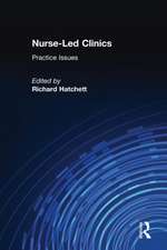 Nurse-Led Clinics: Practical Issues