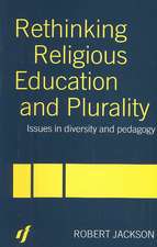 Rethinking Religious Education and Plurality: Issues in Diversity and Pedagogy