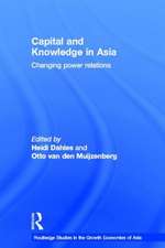 Capital and Knowledge in Asia: Changing Power Relations