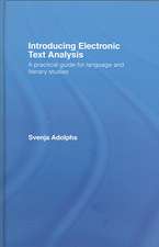 Introducing Electronic Text Analysis: A Practical Guide for Language and Literary Studies