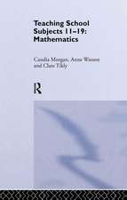 Mathematics: Teaching School Subjects 11-19