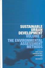 Sustainable Urban Development Volume 2: The Environmental Assessment Methods