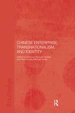 Chinese Enterprise, Transnationalism and Identity