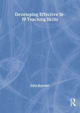 Developing Effective 16-19 Teaching Skills