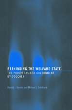 Rethinking the Welfare State: Government by Voucher