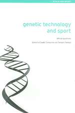 Genetic Technology and Sport: Ethical Questions