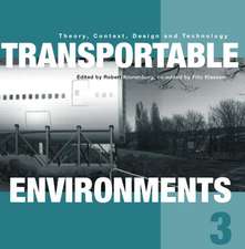 Transportable Environments 3