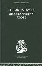 The Artistry of Shakespeare's Prose