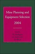 Mine Planning and Equipment Selection 2004: Proceedings of the Thirteenth International Symposium on Mine Planning and Equipment Selection, Wroclaw, Poland, 1-3 September 2004