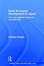 Rural Economic Development in Japan: From the Nineteenth Century to the Pacific War