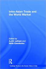 Intra-Asian Trade and the World Market