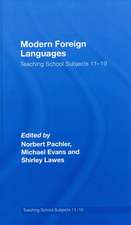 Modern Foreign Languages: Teaching School Subjects 11-19