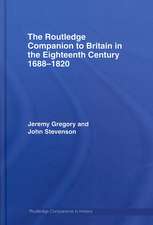 The Routledge Companion to Britain in the Eighteenth Century