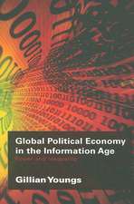 Global Political Economy in the Information Age: Power and Inequality