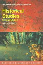 The Routledge Companion to Historical Studies