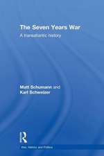 The Seven Years War: A Transatlantic History