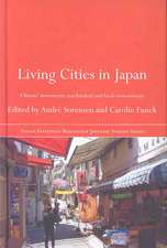 Living Cities in Japan: Citizens' Movements, Machizukuri and Local Environments