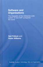 Software and Organisations: The Biography of the Enterprise-Wide System or How SAP Conquered the World