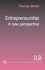 Entrepreneurship: A New Perspective