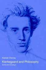 Kierkegaard and Philosophy: Selected Essays