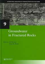 Groundwater in Fractured Rocks: IAH Selected Paper Series, volume 9