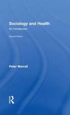 Sociology and Health: An Introduction