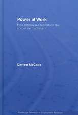 Power at Work: How Employees Reproduce the Corporate Machine