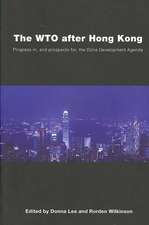 The WTO after Hong Kong: Progress in, and Prospects for, the Doha Development Agenda