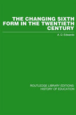 The Changing Sixth Form in the Twentieth Century