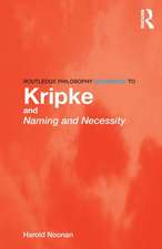 Routledge Philosophy Guidebook to Kripke and Naming and Necessity: An Interiors Reader