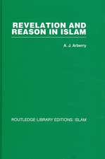 Revelation and Reason in Islam