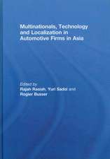 Multinationals, Technology and Localization in Automotive Firms in Asia