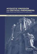 Acoustic Emission and Critical Phenomena: From Structural Mechanics to Geophysics