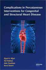 Complications During Percutaneous Interventions for Congenital and Structural Heart Disease