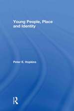 Young People, Place and Identity