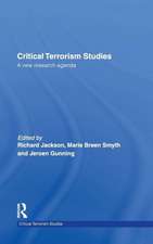 Critical Terrorism Studies: A New Research Agenda