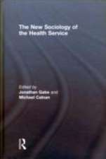 The New Sociology of the Health Service