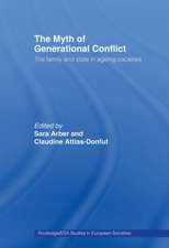 The Myth of Generational Conflict: The Family and State in Ageing Societies