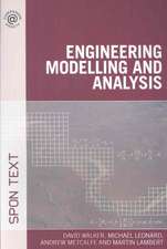 Engineering Modelling and Analysis