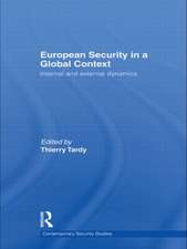 European Security in a Global Context: Internal and External Dynamics