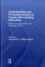 Understanding and Promoting Access for People with Learning Difficulties: Seeing the Opportunities and Challenges of Risk