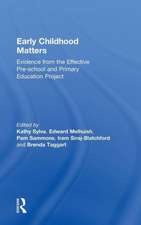 Early Childhood Matters: Evidence from the Effective Pre-school and Primary Education Project