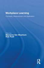 Workplace Learning: Concepts, Measurement and Application