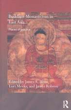 Buddhist Monasticism in East Asia: Places of Practice